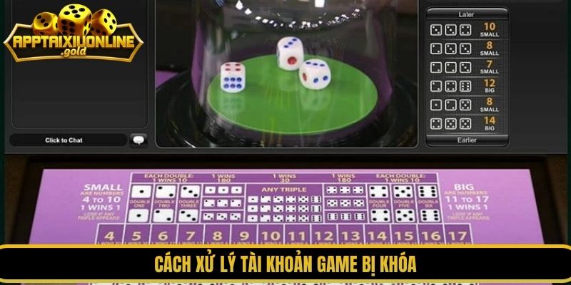 Cách xử lý tài khoản game bị khóa