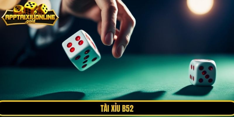 tài xỉu B52