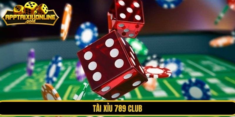 tài xỉu 789 CLUB